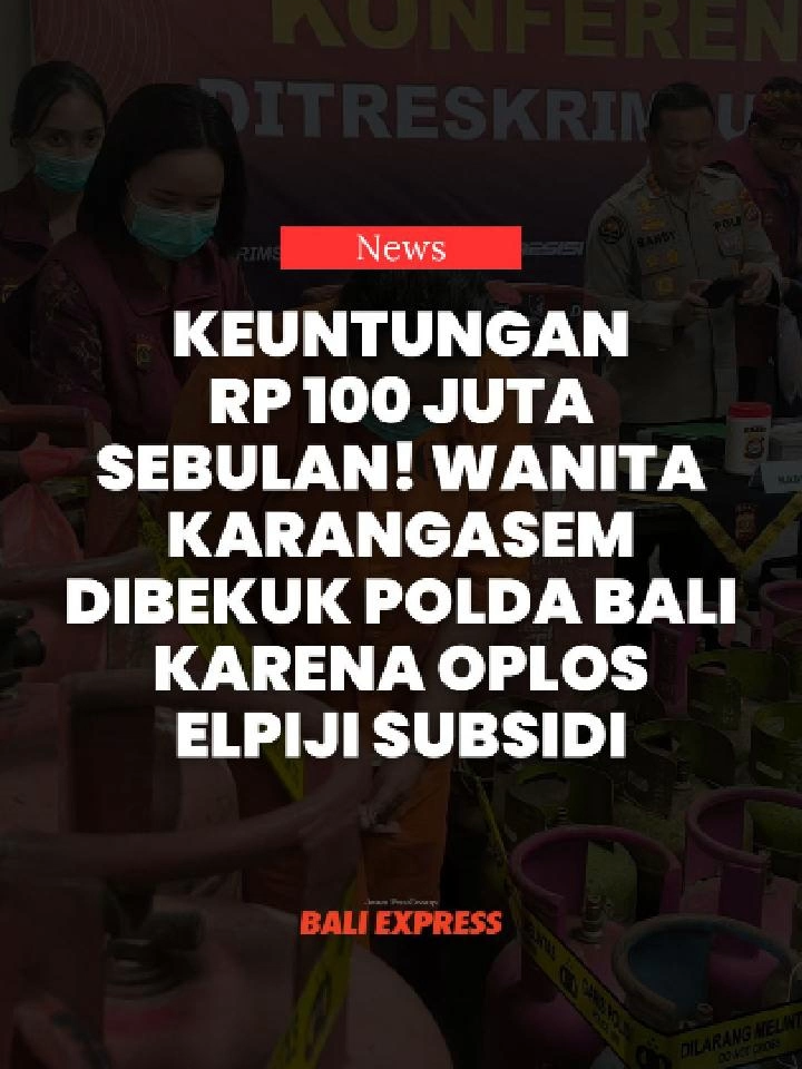 Direktorat Reserse Kriminal Khusus (Ditreskrimsus) Polda Bali berhasil membongkar praktik pengoplosan gas elpiji bersubsidi di Karangasem. Seorang perempuan berinisial BE, 48, ditangkap saat sedang melancarkan aksinya, Rabu (24/9).  Pengungkapan kasus ini disampaikan langsung oleh Dirreskrimsus Polda Bali Kombespol Teguh Widodo, S.I.K., M.M., didampingi Kabidhumas Polda Bali Kombespol Ariasandhy, S.I.K. dalam konferensi pers, Selasa (30/9).   #koranbaliexpress #videoberita #Beritabali #Beritaterkini #Beritaterbaru #viral #bali