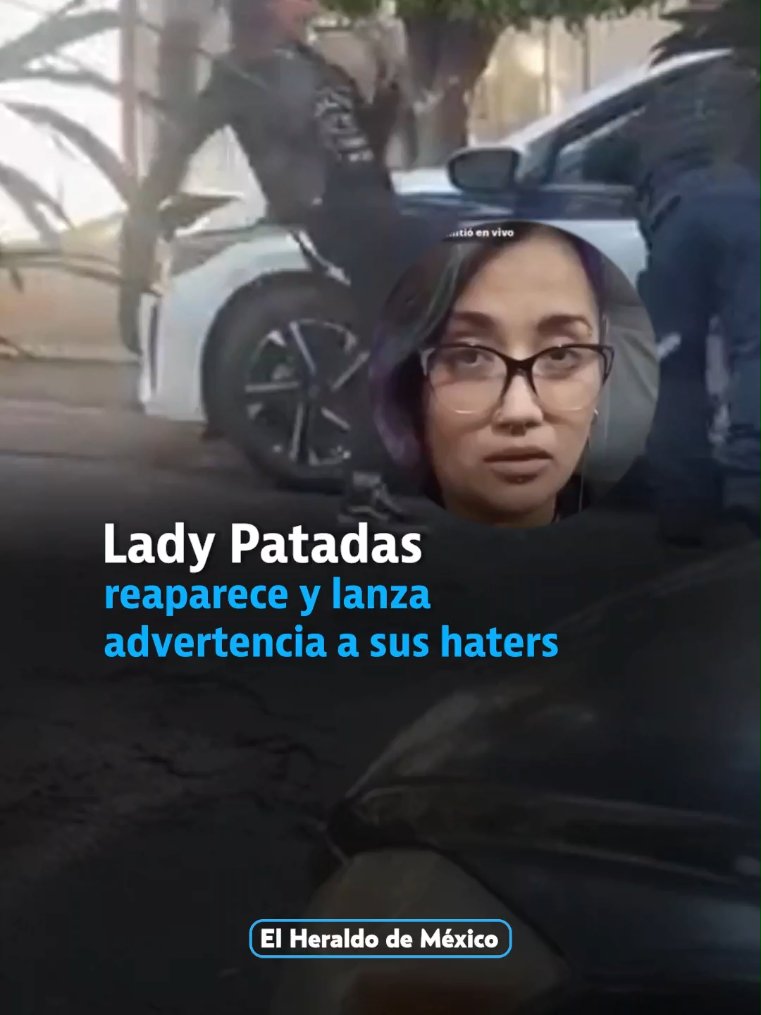 Lady Patadas reaparece y lanza advertencia a sus haters, luego de que se viralizará por su conducta con un oficial de la SSC.  #ladypatadas #cdmx #policía