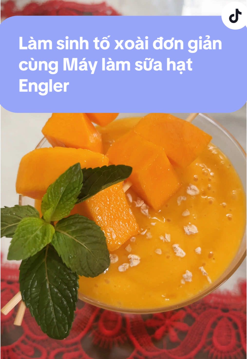 Sinh tố Xoài Đá dễ làm bằng Máy làm sữa hạt Engler #xuhuong #maylamsuahat #engler #topbanchay #topthinhhanh 