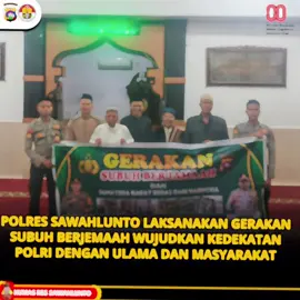 Dalam rangka mendukung salah satu program unggulan Kapolda Sumatera Barat, Irjen. Pol. Dr. Drs. Gatot Tri Suryanta, M.Si., CSFA, yang bertujuan menghadirkan peran Kepolisian lebih dekat dengan para ulama serta masyarakat, Personel Polres Sawahlunto melaksanakan Gerakan Subuh Berjemaah (GSB) bertempat di Mesjid Al Waliyyu, Kota Sawahlunto, Rabu (01/10/2025).