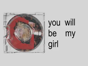 You will be my girl// #lyrics #23h09mn #girlinred 