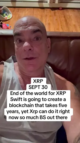 XRP SEPT 30 Swift BS news, they need five years to make a Blockchain, November 22 11,000 banks have to be compliant. So far everybody’s used XrRP seems pretty simple to me#XRP #xrparmy #xrpcommunity #fyp #retire 