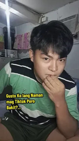 Gusto ko lang naman mag tiktok😪