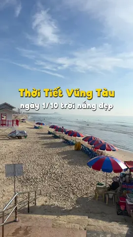 thời tiết Vũng Tàu hôm nay 1/10 #thoitietvungtau #thoitiet #dulichvungtau #baisauvungtau🏖🏖🏖🌅🌅🌅 #thaptamthang 