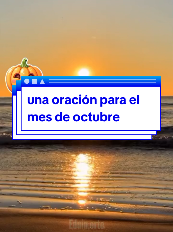 Una oración para el mes de octubre #octubre #septiembre #oracion #octubre🎃 