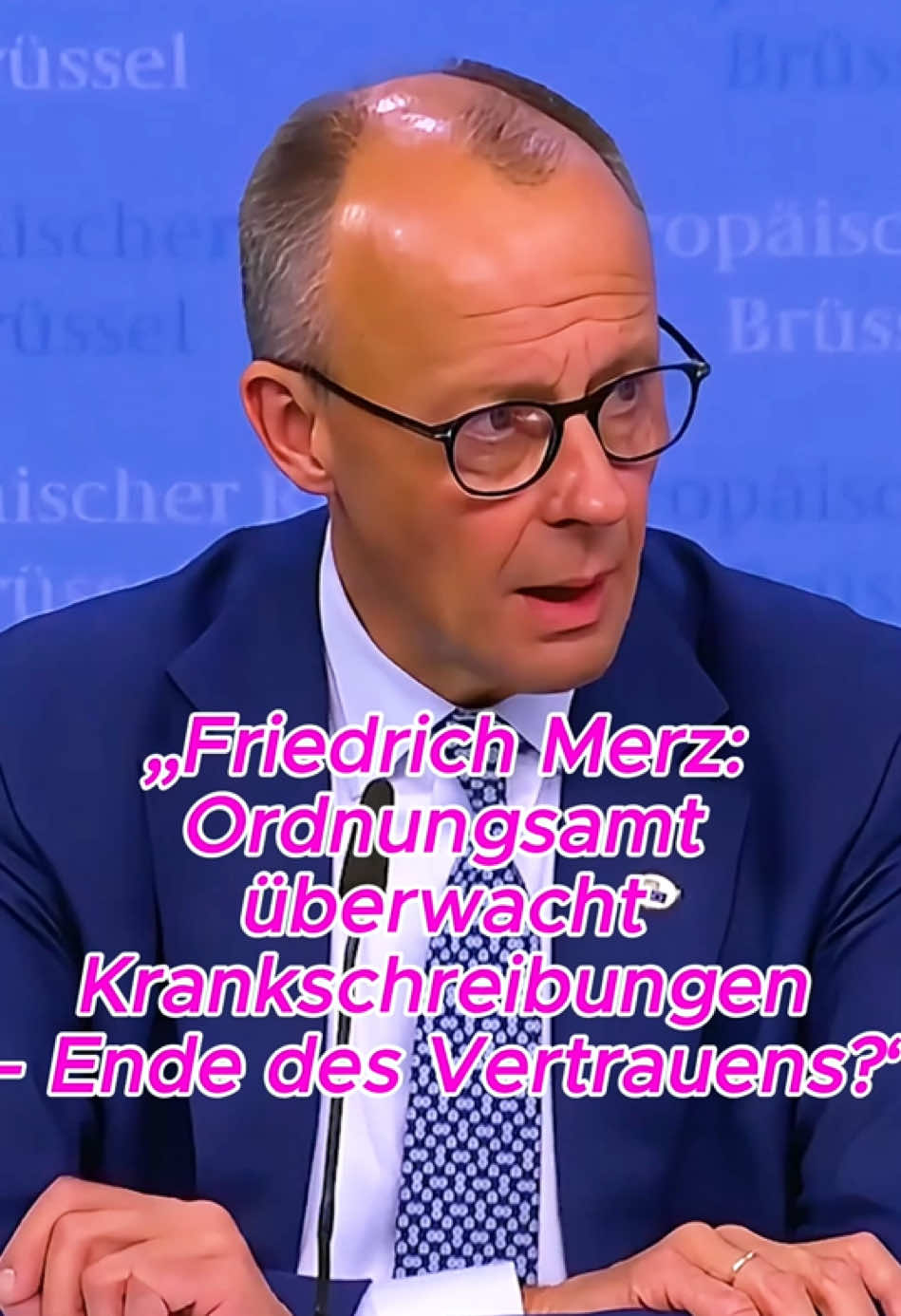 Krankschreibungen kontrolliert per Ordnungsamt ab Oktober!?!?#fyyyyyyyyyyyyyyyy #friedrichmerz #politik #cducsu #kontrovers     -Video, keine geprüften/realen Aussagen