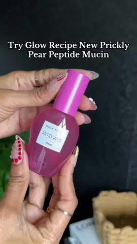 Glowy and plump skin with @Glow Recipe new Prickly Pear Peptide Mucin 😍  #glowrecipe #pricklypearcactus #skincare #skincareproduct #glowrecipeproducts 