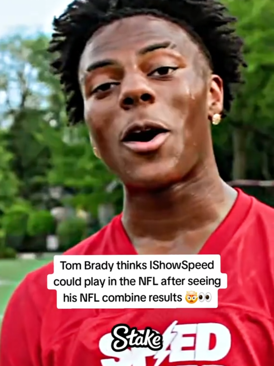 Tom Brady thinks IShowSpeed could play in the NFL after seeing his NFL combine results 🤯👀 #ishowspeed #tombrady 