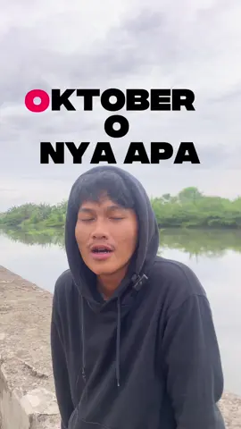 Oktober O nya apa mas #oktober #onyaapa #komedi  