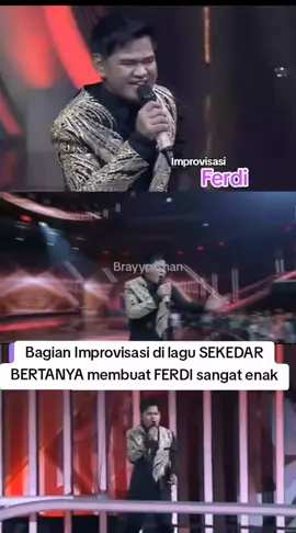Improvisasi Ferdi #fypシ゚ #berandatiktok #fyppppppppppppppppppppppp #berandafyp #dangdutacademy7 