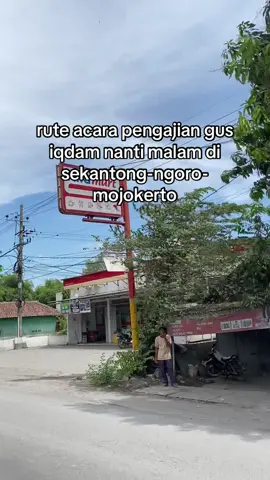 rute pengajian gus iqdam nanti malam bolo,,,H-mepet🔥✅#rute #pengajian #gusiqdammuhammad #sekantongngoromojokerto #fyp 