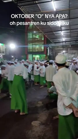 #sidogiri #santrrisalafi #oktober#pondokpesantren #fyppppppppppppppppppppppp 