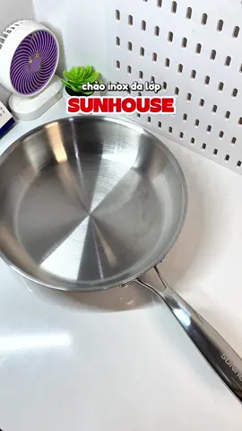 Giờ dùng chảo inox đi mọi người, an toàn cho sức khoẻ #unboxing #review #chaoinox304 #chaoinoxsunhouse #sunhouse 