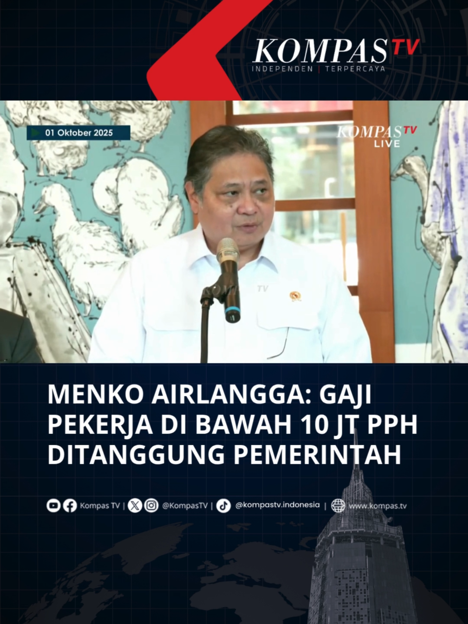 Menko Perekonomian, Airlangga Hartarto menyampaikan pemerintah akan menanggung Pajak Penghasilan (PPh) pekerja bergaji di bawah Rp10 juta. Ia mengatakan hal itu merupakan bagian dari paket stimulus ekonomi tahun 2025. Hal itu disampaikan Airlangga dalam konferensi pers di Jakarta, pada Rabu (1/10/2025). Tuliskan komentarmu dan dapatkan berita terkini lainnya di www.kompas.tv serta youtube.com/kompastv #SOROTKompasTV #TikTokBerita