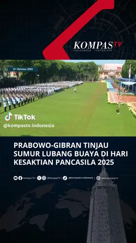 presiden RI prabowo subianto dan wapres gibran rakabuming tinjau sumur lubang buaya di hari kasaktian pancasila#beritanasional#upacara#kesaktianpancasila🇲🇨🇲🇨🇲🇨🇲🇨 #tiktoknews #fyppppppppppppppppppppppp 