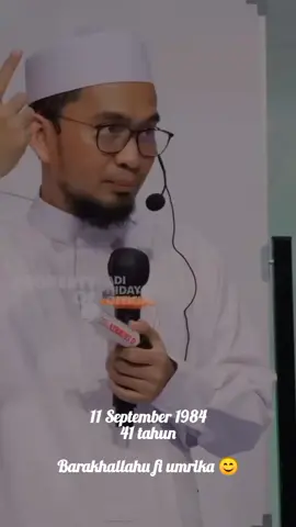 Bagian 33 | barakhallahu fii umrika ya ustadz 😊😊 , 11 September 1984 Pandeglang Banten , telat post 😊 #ustadzadihidayat  #dakwah_islam 