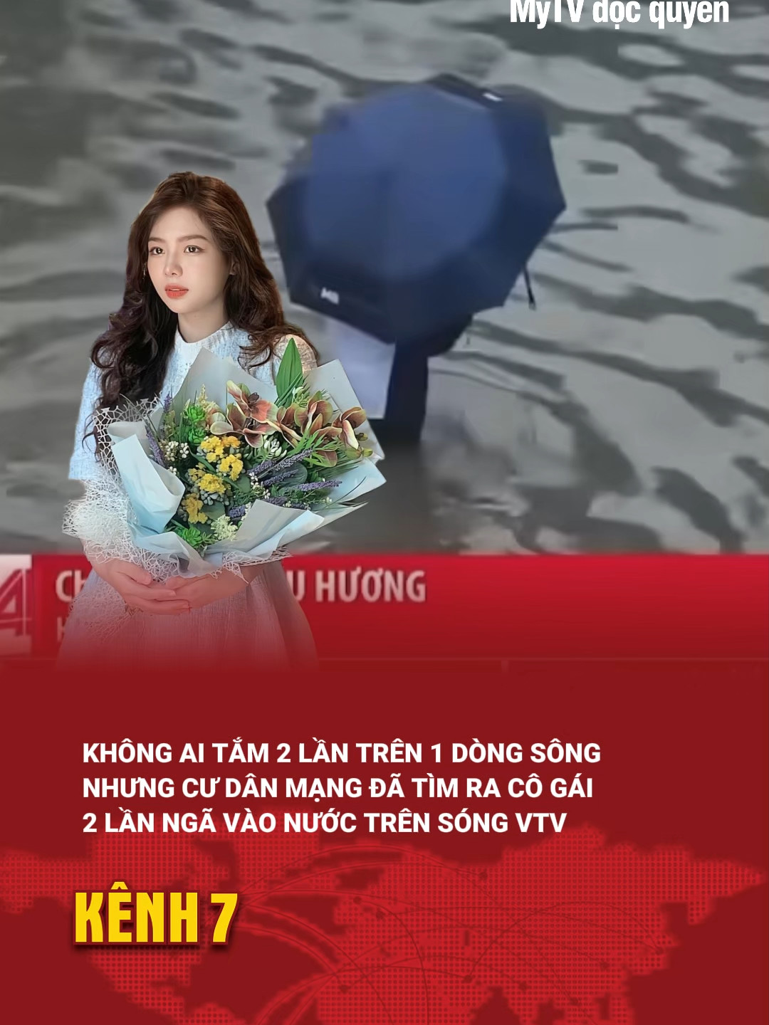 Không ai tắm 2 lần trên 1 dòng sông nhưng cư dân mạng đã tìm ra cô gái xinh đẹp 2 lần ngã vào nước trên sóng VTV #kenh7 #kenh7news #metamultimedia #mytv #sctv #laliga #nguyenthuhuong