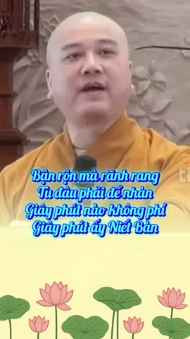 Bận rộn mà rãnh rang #thichphaphoa #thayphaphoa #suutamphapthoai #tuehung #phapthoai 
