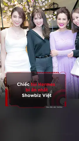 Chiếc túi Hermes bí ẩn nhất Showbiz Việt #ongkinhhautruong #phuonghang #trending #kinhvanhoa #xuhuong 