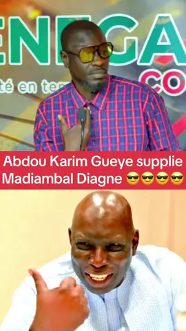 Abdou Karim Gueye supplie Madiambal Diagne 😎😎😎😎 #abdoukarimegueye #madiambaldiagne #senegal #ousmanesonko #senegalaise_tik_tok🇸🇳 