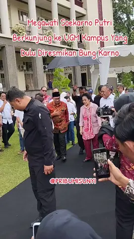 Megawati kunjungi UGM Yang Dulu Diresmikan Ayahnya Yaitu Bung Karno#proklamator#presiden#pdip#