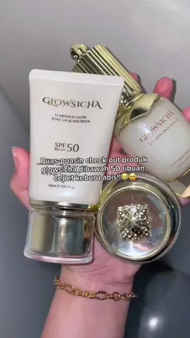 Ambil produknya mumpung masih turun harga🔥🤩 #glowsicha #gogetglow #glowingskin #glowsichasunscreen #glowsichasunscreen 