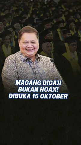 Magang Digaji? Bukan Wacana. Resmi Dibuka 15 Oktober! Pemerintah akan membuka program magang nasional bergaji untuk lulusan baru melalui platform SIAPKerja, mulai 15 Oktober 2025. ✅ Target awal: 20.000 peserta ✅ Durasi: 6 bulan ✅ Gaji: Setara UMP provinsi ✅ Syarat: Lulusan S1/D3 maksimal 1 tahun ✅ Perusahaan: BUMN, swasta, hingga sektor industri melalui Kadin & Apindo Menko Airlangga menyebut program ini bisa berlanjut hingga 100.000 peserta. Catat: Sebelum tanggal 15, sudah bisa login & siapkan profil di SIAPKerja. Karena saat hari H dibuka, pendaftar bakal langsung membeludak. Resmi. Dibayar negara. Kesempatan terbuka. Jangan tunggu dipanggil. Siapkan dari sekarang! #infomagang #lowongankerja #freshgraduate #beritatiktok #breakingnews 
