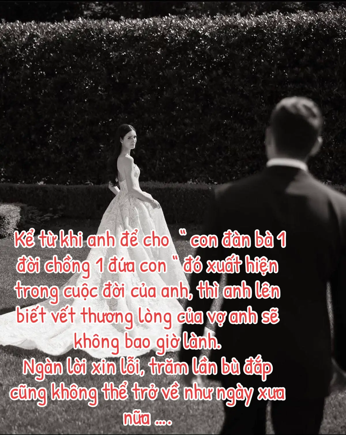🥀  Kể từ khi anh để cho “ con đàn bà 1 đời chồng 1 đứa con “ đó xuất hiện trong cuộc đời của anh , thì anh lên biết vết thương lòng của vợ anh sẽ không bao giờ lành. Ngàn lời xin lỗi, trăm lần bù đắp cũng không thể trở về như xưa nữa… #CAND #kephanboi #nguoithubaxuathien 