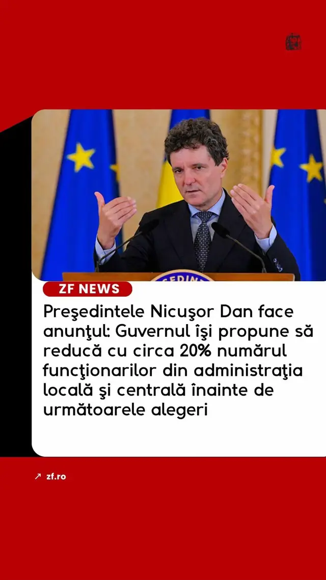 Preşedintele Nicuşor Dan a declarat recent că Guvernul îşi propune să reducă cu circa 20% numărul funcţionarilor din administraţia locală şi centrală înainte de următoarele alegeri, în termen de aproximativ 3,5 ani. Potrivit afirmaţiilor sale, în programul de guvernare este prevăzută această reducere, iar obiectivul este ca executivul să „reuşească să-şi îndeplinească sau să se apropie de ţinta de 20%” pe durata mandatului rămas. 👉 zf.ro
