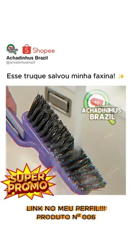 Essa escova salvou minha faxina 😍✨ #faxina #banheiro #cozinha #shopee 