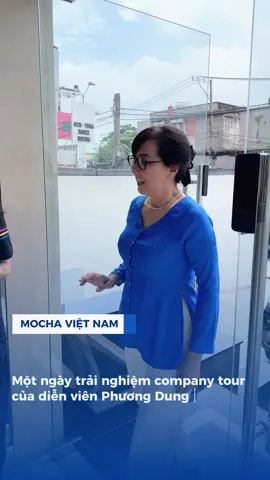 1 ngày trải nghiệm company tour của diễn viên Phương Dung thì sẽ như thế nào?? #combonammocha #mochasmart #dienvienphuongdung 