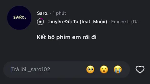 Kết bộ phim em rời đi #_saro102 #lyrics #nhachaymoingay #xuhuong 
