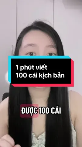 1 phút viết 100 cái kịch bản #tapxaykenh #tiepthilienket #fyp #viral 