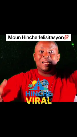 Moun Hinche felisitasyon💯 #Hincheviral #haitiennetiktok🇭🇹🇭🇹🇭🇹🇭🇹😍😍😍😍 #tiktok #aura #profetmakenson @Prophète Markinson 