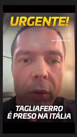 Urgente ! Tagliaferro é preso na Itália ! #politica #noticia #jornal #stf 