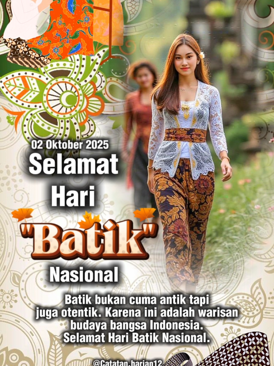 Silahkan dipakai hari batik nasional #rameinyuk #gantifotomu #fyp #viral #haribatik 