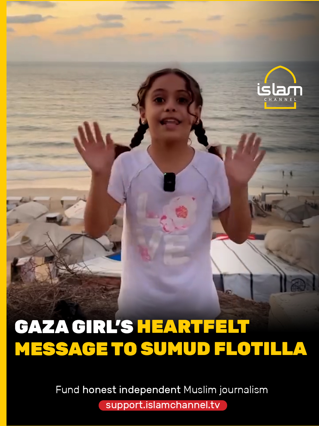 A 9-year-old girl from Gaza sends a touching message to the Global Sumud Flotilla and calls on the world to protect the boats from Israeli attacks.   Fund honest independent Muslim journalism: https://support.islamchannel.tv