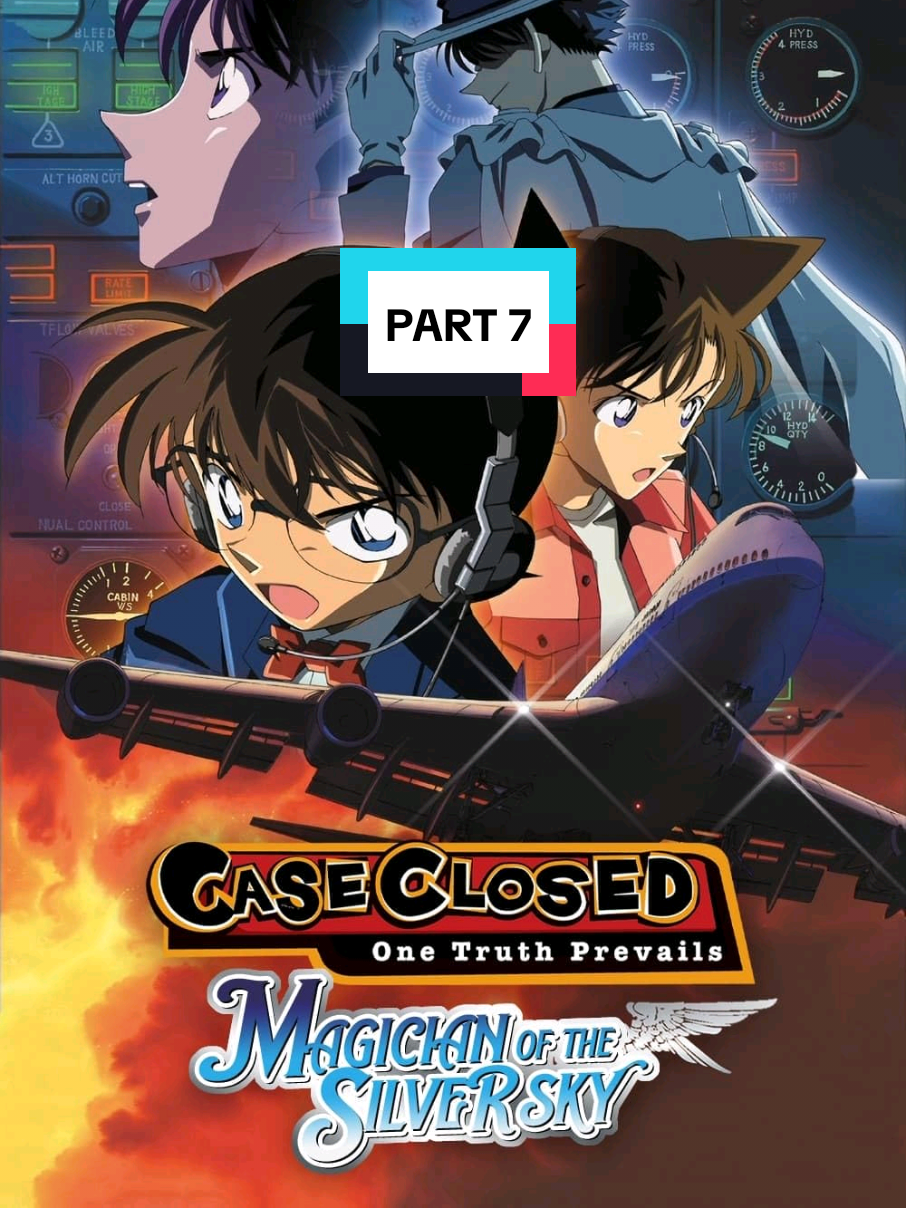 Detective Conan - Pesulap Langit Perak (Bahasa Indonesia) Part 7 #detectiveconan #fyp #reviewfilm #videoviral 