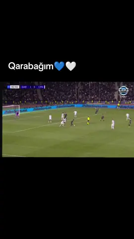 Qarabağ 💙🤍#qarabağ#fkqarabağ