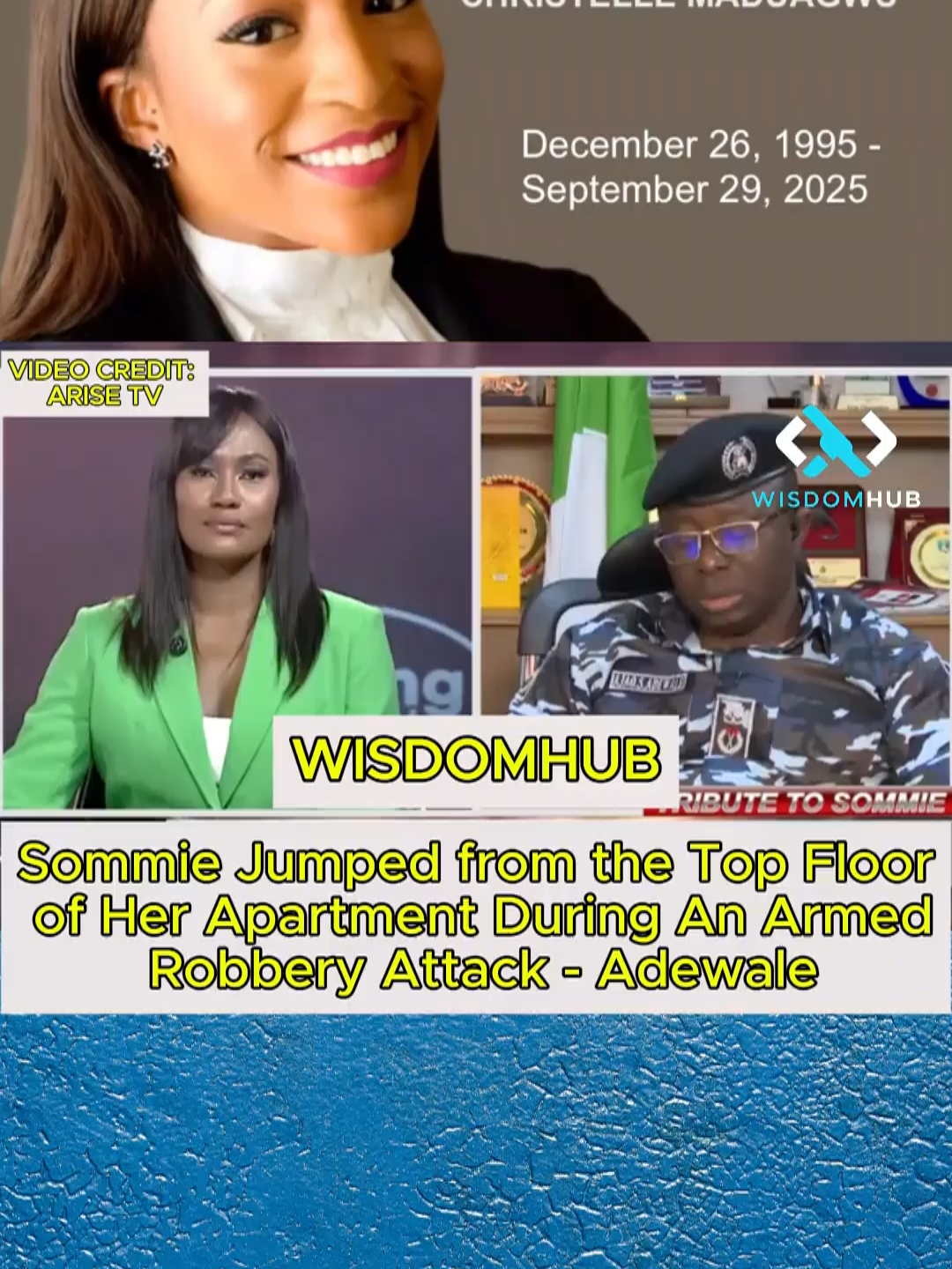 Sommie Jumped from the Top Floor of Her Apartment During An Armed  Robbery Attack - Adewale#trendingtiktok #nigerianpolitics #wisdomhub  #trending #trendingnigerianews #electoralreform #viral #viraltiktok  #videoviral #nigeriannews