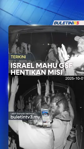 TERKINI | Tentera laut Israel mengeluarkan arahan menerusi mesej radio yang dipintas, kepada kapal-kapal Global Sumud Flotilla (GSF) yang sedang menuju ke Gaza agar menukar laluan. #BuletinTV3 #GlobalSumudFlotilla #GSF #IDF #Israel    