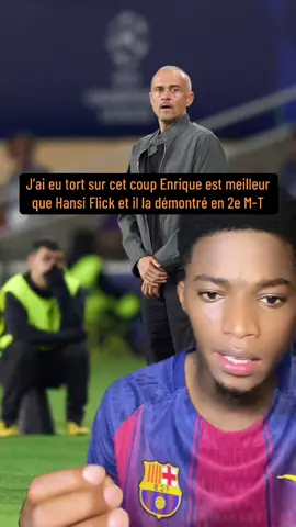 J’ai eu tort sur cet coup Enrique est meilleur que Hansi Flick et il la démontré en 2e M-T #enrique #hansiflick #psg #fcbarcelona 