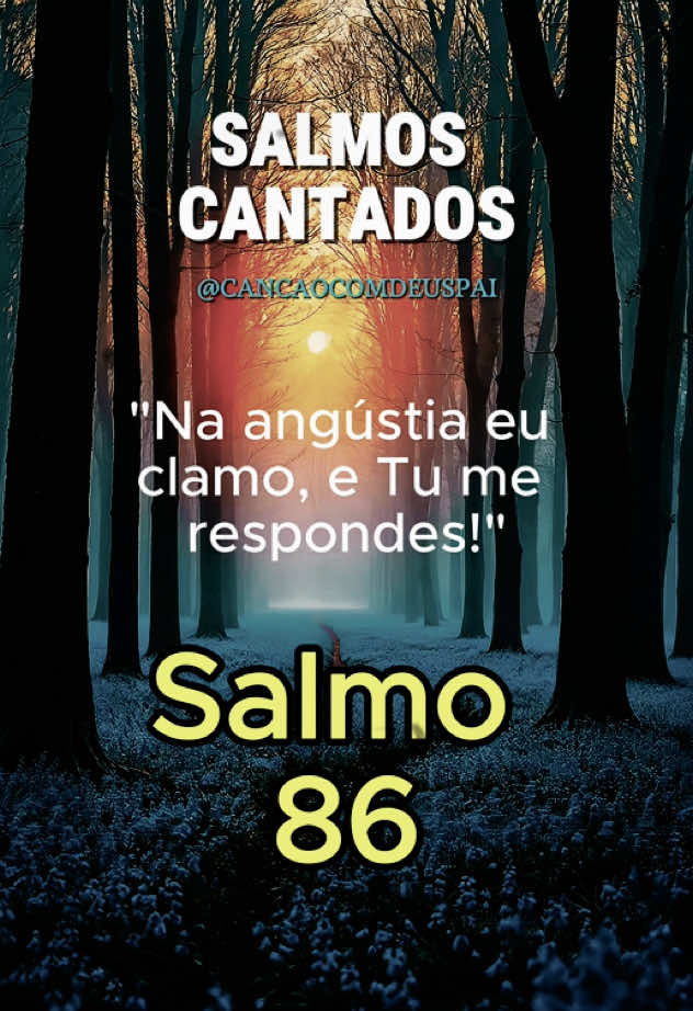 📖SALMOS CANTADOS. Salmo 86 completo versão cantado. “Na angústia eu clamo, e Tu me respondes.” #salmoscantados #salmo86 #gospelsongs #louvor #salmosbiblicos 