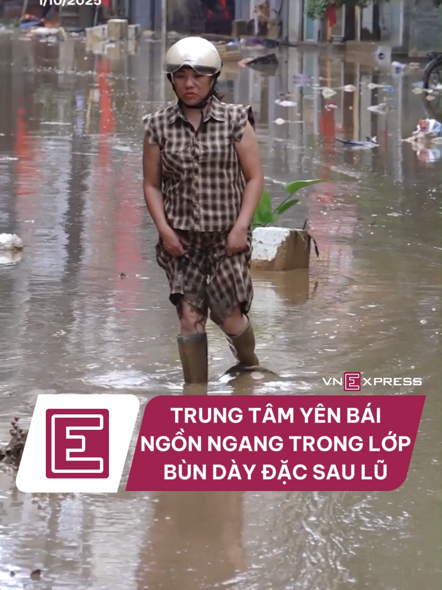 Trung tâm Yên Bái ngổn ngang trong lớp bùn dày đặc sau lũ #vnexpress #tiktoknews #vne #baobualoi #thientai #vnego