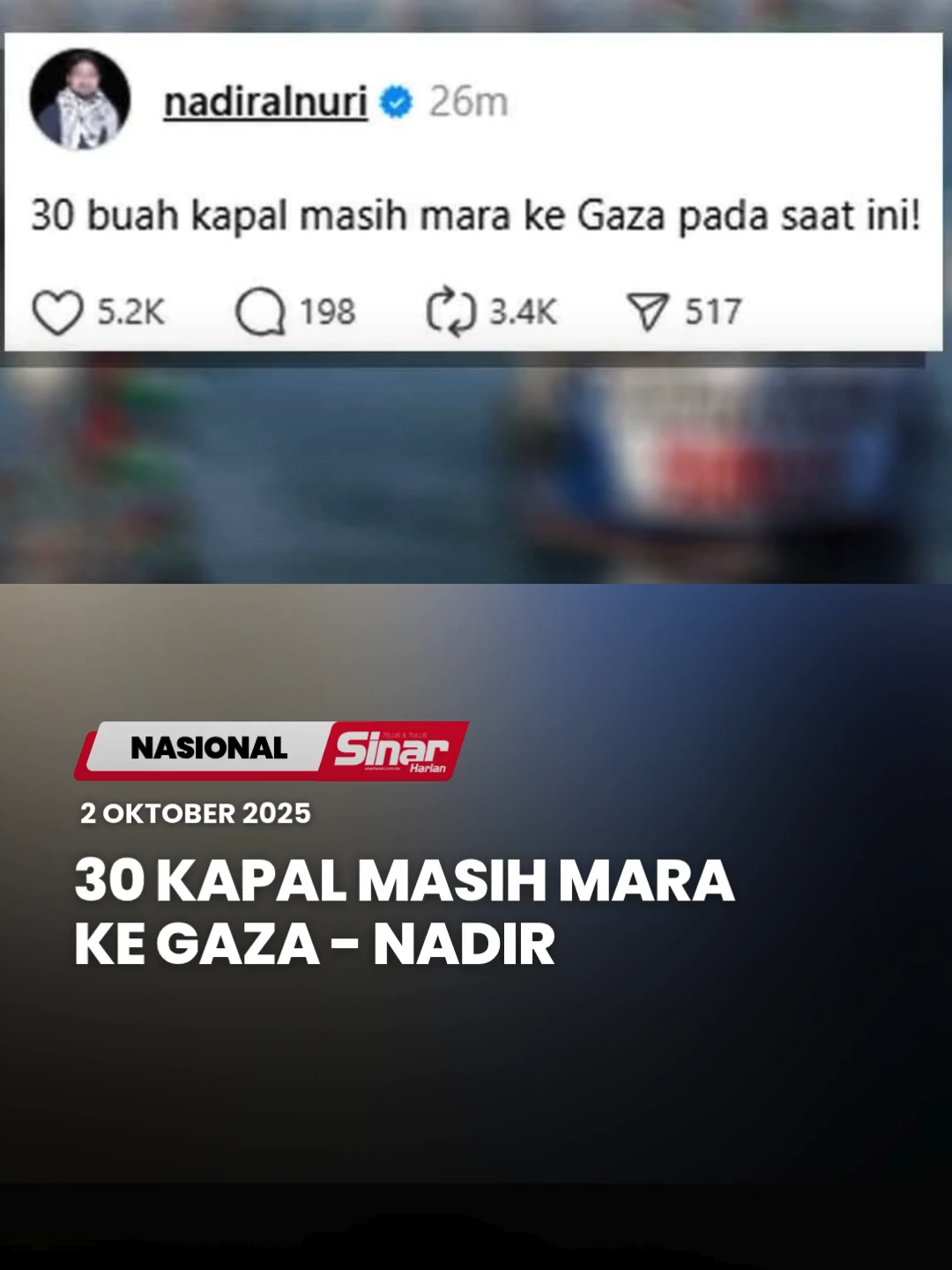 Sebanyak 30 buah kapal misi kemanusiaan Global Sumud Flotilla massih meneruskan perjalanan mereka ke Gaza walaupun lapan buah kapal telah telah dipintas oleh Tentera Laut Israel sebaik konvoi berkenaan memasuki zon merah. Perkara tersebut dimaklumkan oleh Ketua Pegawai Eksekutif Cinta Gaza Malaysia (CGM), Muhammad Nadir Al-Nuri Kamaruzaman. Anda boleh baca berita penuh di portal Sinar Harian di www.sinarharian.com.my atau swipe up di IG story serta jangan lupa follow IG @sinarharian untuk berita terkini dalam dan luar negara. #SinarHarian #SinarTerkini #GlobalSumudFlotilla #Gaza