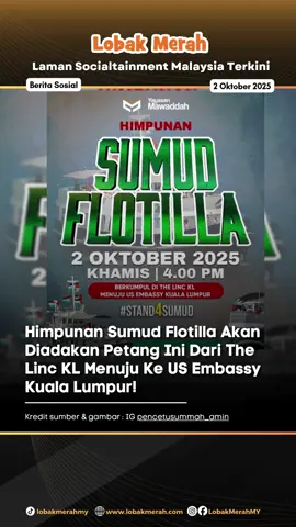 PU Amin menyeru orang ramai untuk turun ke Himpunan Sumud Flotilla pada pukul 4 petang ini bermula dari The Linc KL menuju ke Kedutaan Amerika Syarikat. Dia juga turut menyatakan berberapa syarat didalam postingnya, iaitu: -Berpakaian sopan & berdisiplin dan tema P4lestin , -Bawa bendera/papan tanda /sepanduk yang sesuai & menghormati sensitiviti. -Tidak menimbulkan provokasi atau kekecohan. -Patuhi arahan koordinator himpunan. -Jaga kebersihan & keselamatan kawasan. -Bawa bekalan air -Sedia baju hujan atau payung Sumber: IG pencetusummah_amin
