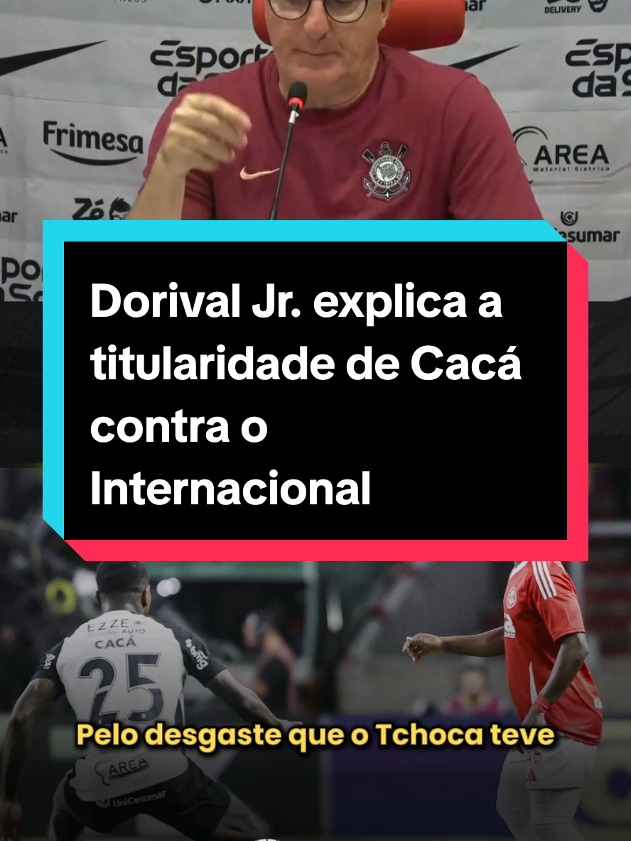 Dorival Jr. fala sobre desgaste muito alto de João Pedro Tchoca ao explicar titularidade de Cacá no empate do Corinthians com o Internacional. 🎥 Alexandre Gimenes, Matheus Quintino & Victor Gomes / Meu Timão #Corinthians #Timão #MeuTimão #TikTokEsportes #Brasileirão 