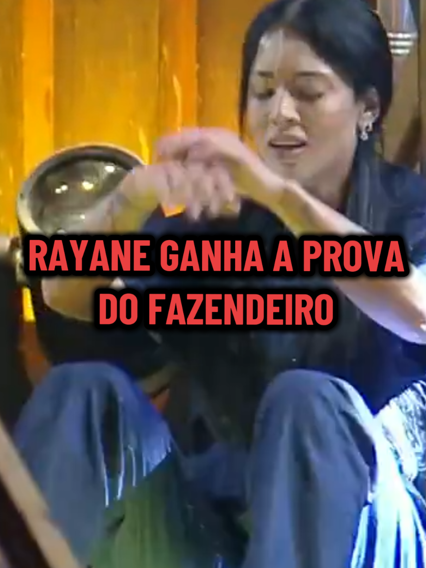 Rayane ganha prova do fazendeiro e pela a segunda vez é a fazendeira da semana