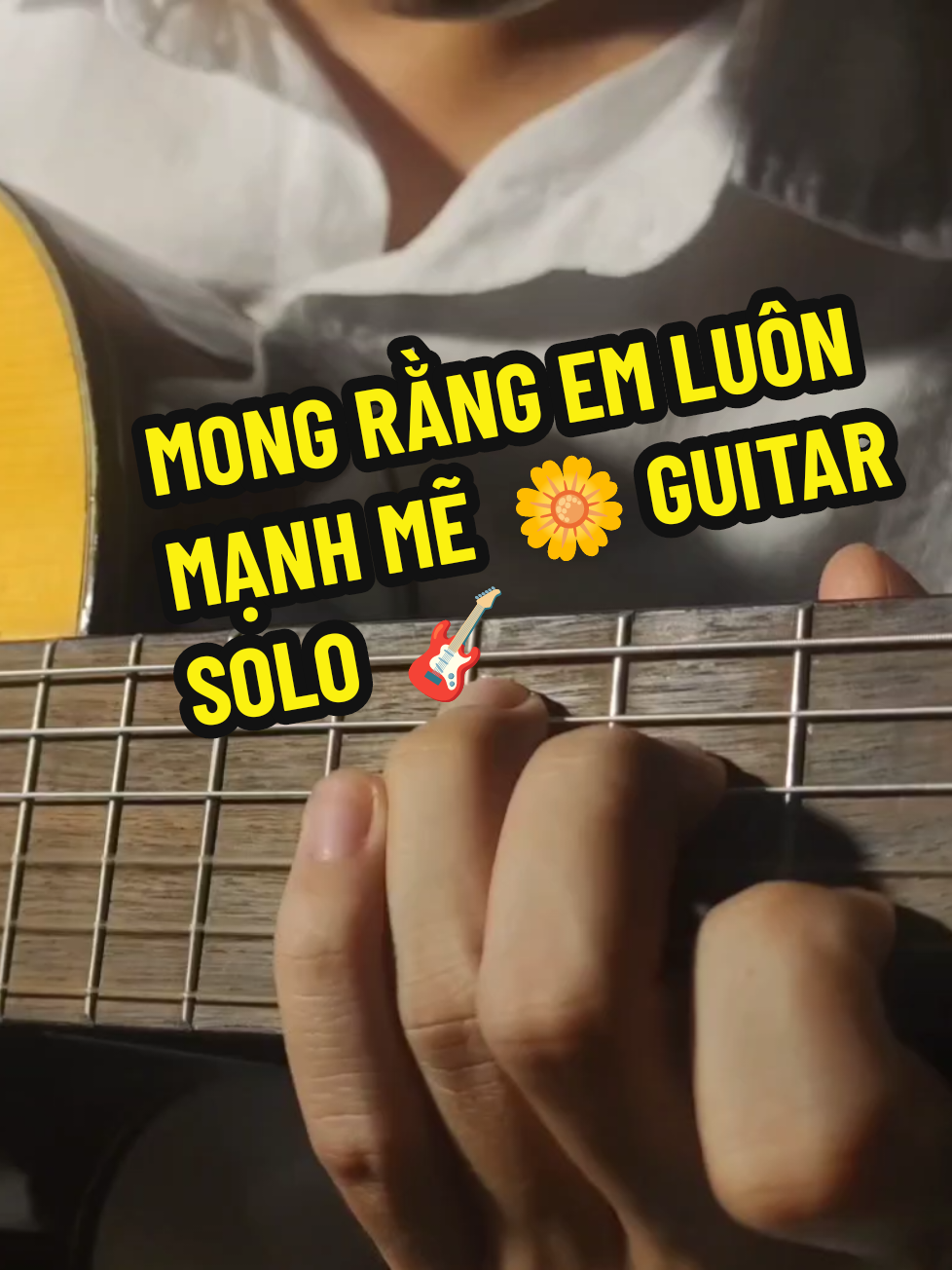 Mong Rằng Em Luôn Mạnh Mẽ - Guitar Solo ......🌼 👉 Buổi trưa thì chơi nhẹ nhàng vầy thôi nhỉ 😁... 👉 Nếu thấy thích bản cover này thì cho mình xin 1 ❤️ và 1 follow ủng hộ nha !  #mongrangemluonmanhme #huyvac #guitarsolo #fingerstyle #fyp 