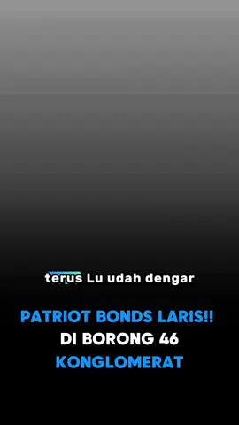patriot bonds over subscribe tembus 51.75T #andryhakim #stockwise #patriotbonds #danantara #fyp 